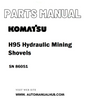 Komatsu H95 Hydraulic Mining Shovels Parts Manual SN 86051 - PDF