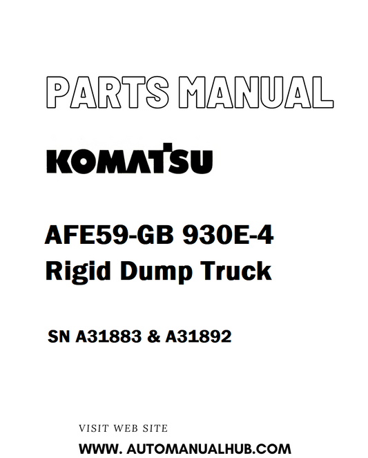 Komatsu AFE59-GB 930E-4 Rigid Dump Truck Parts Manual SN A31883 & A31892 - PDF 