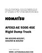 Komatsu AFE62-AE 930E-4SE Rigid Dump Truck Parts Manual SN A31245-A31247, A31250 & A31252 - PDF 