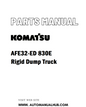 Komatsu AFE32-ED 830E Rigid Dump Truck Parts Manual - PDF