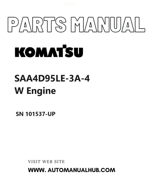 Komatsu SAA4D95LE-3A-4W Engine Parts Manual SN 101537-UP PDF