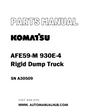 Komatsu AFE59-M 930E-4 Rigid Dump Truck Parts Manual SN A30509 - PDF