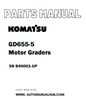 Komatsu GD655-5 Motor Graders Parts Manual SN B40001-UP - PDF