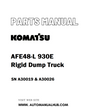 Komatsu AFE48-L 930E Rigid Dump Truck Parts Manual SN A30019 & A30026 - PDF 
