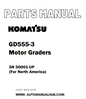 Komatsu GD555-3 Motor Graders Parts Manual SN 50001-UP (For North America) - PDF