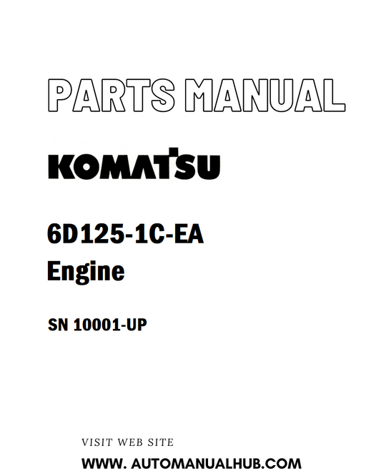 Komatsu 6D125-1C-EA Engine Parts Manual SN 10001-UP - PDF