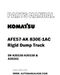 Komatsu AFE57-AK 830E-1AC Rigid Dump Truck Parts Manual SN A30156-A30158 & A30161 - PDF 