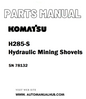 Komatsu H285-S Hydraulic Mining Shovels Parts Manual SN 78132 - PDF