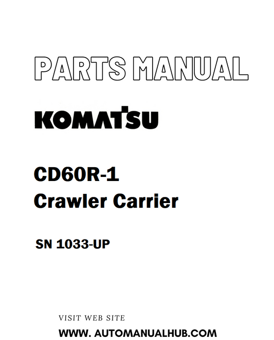 Komatsu CD60R-1 Crawler Carrier Parts Manual SN 1033-UP - PDF 