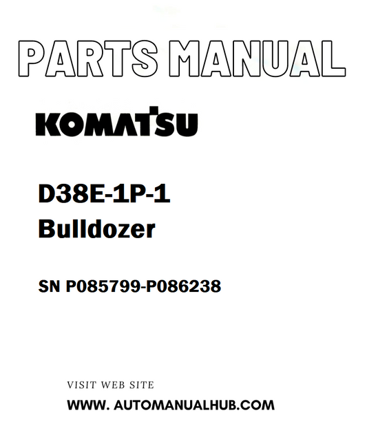 Komatsu D38E-1P-1 Bulldozer Parts Manual SN P085799-P086238 - PDF