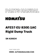 Komatsu AFE57-EU 830E-1AC Rigid Dump Truck Parts Manual SN A30634 - PDF