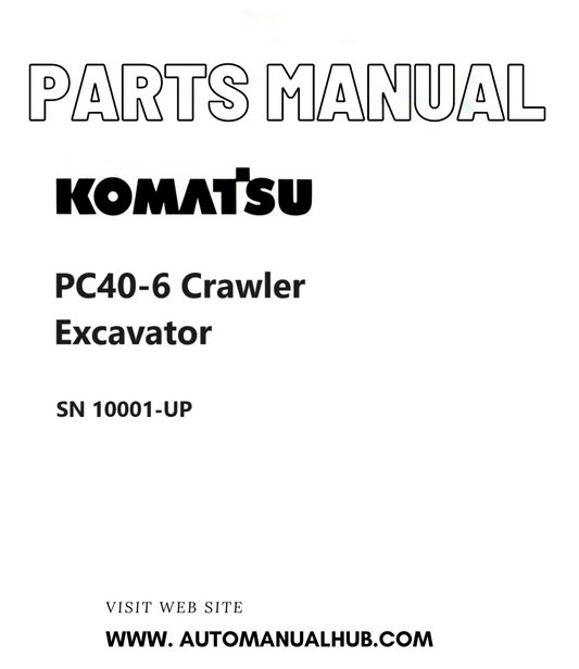 Komatsu PC40-6 Crawler Excavator Parts Manual SN 10001-UP PDF