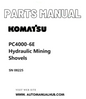 Komatsu PC4000-6E Hydraulic Mining Shovels Parts Manual SN 08225 PDF