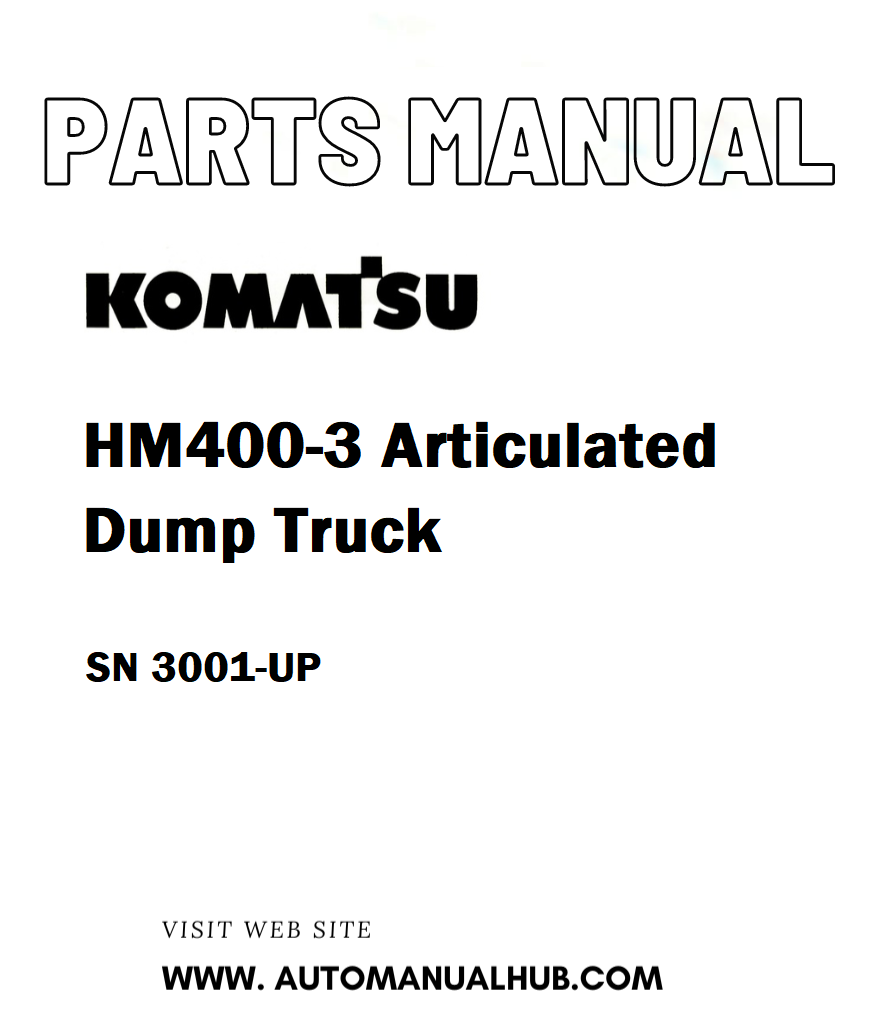 Komatsu HM400-3 Articulated Dump Truck Parts Manual SN 3001-UP - PDF
