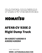 Komatsu AFE48-CV 930E-2 Rigid Dump Truck Parts Manual SN A30257-A30260 8 A30262-A30264 - PDF 