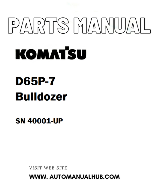 Komatsu D65P-7 Bulldozer Parts Manual SN 40001-UP - PDF