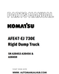 Komatsu AFE47-EJ 730E Rigid Dump Truck Parts Manual SN A30453-A30456 & A30459 - PDF