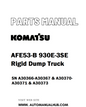Komatsu AFE53-B 930E-3SE Rigid Dump Truck Parts Manual SN A30366-A30367 & A30370-A30371 & A30373 - PDF 