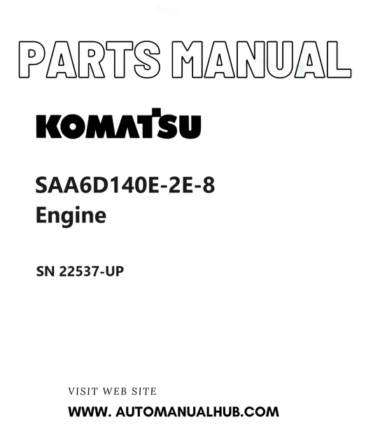 Komatsu SAA6D140E-2E-8 Engine Parts Manual SN 22537-UP PDF