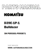 Komatsu D39E-1/P-1 Bulldozer Parts Manual SN P095501-P095871 - PDF