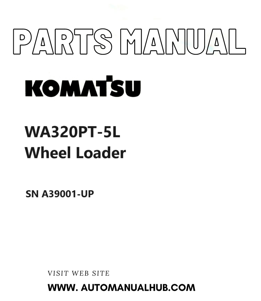 Komatsu WA320PT-5L Wheel Loader Parts Manual SN A39001-UP PDF