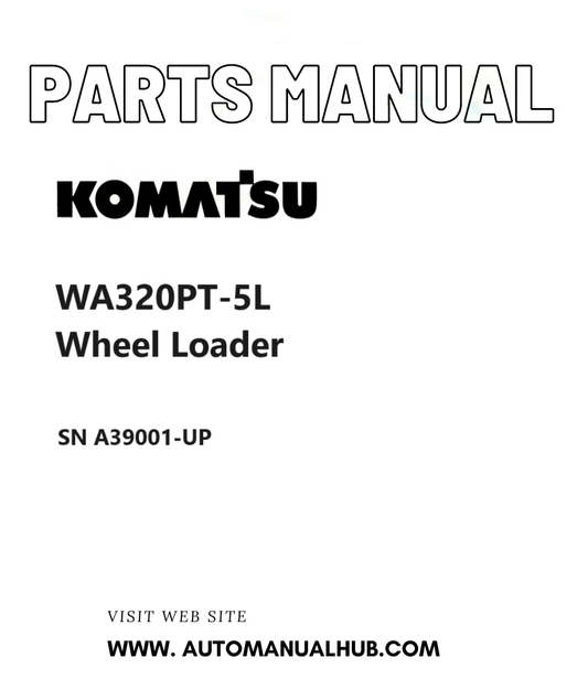 Komatsu WA320PT-5L Wheel Loader Parts Manual SN A39001-UP PDF