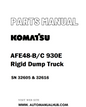 Komatsu AFE48-B/C 930E Rigid Dump Truck Parts Manual SN 32605 & 32616 - PDF 