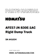 Komatsu AFE57-JN 830E-1AC Rigid Dump Truck Parts Manual SN A41034 - PDF