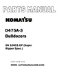 Komatsu D475A-3 Bulldozers Parts Manual SN 10601-UP (Super Ripper Spec.) - PDF 
