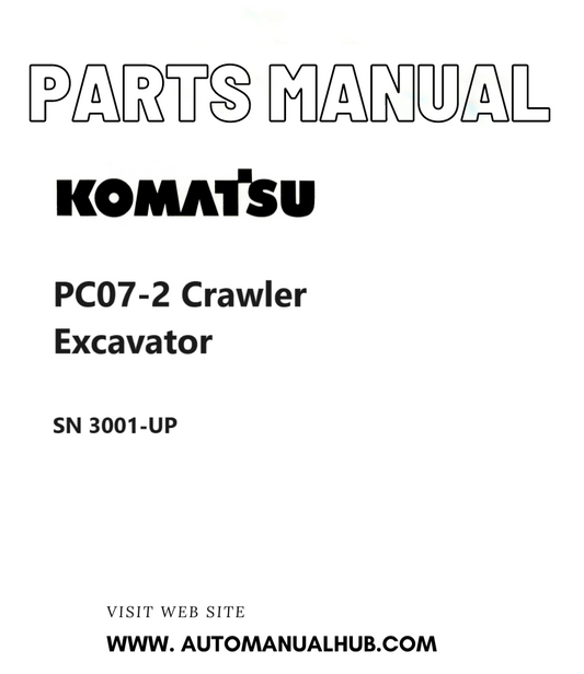 Komatsu PC07-2 Crawler Excavator Parts Manual SN 3001-UP PDF