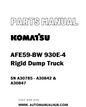 Komatsu AFE59-BW 930E-4 Rigid Dump Truck Parts Manual SN A30785 - A30842 & A30847 - PDF