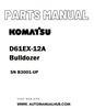 Komatsu D61EX-12A Bulldozer Parts Manual SN B3001-UP - PDF