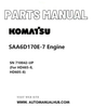 Komatsu SAA6D170E-7 Engine Parts Manual SN 710042-UP (For HD465-8, HD605-8) PDF