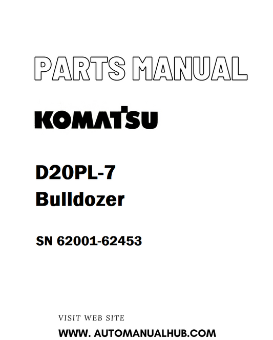 Komatsu D20PL-7 Bulldozer Parts Manual SN 62001-62453 - PDF
