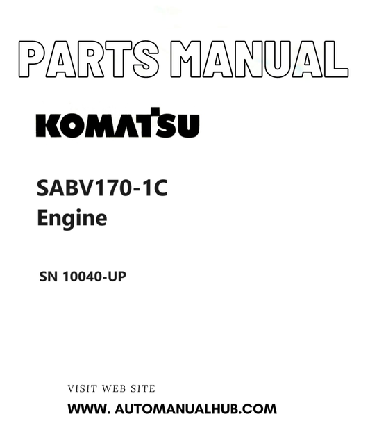 Komatsu SABV170-1C Engine Parts Manual SN 10040-UP PDF