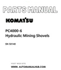 Komatsu PC4000-6 Hydraulic Mining Shovels Parts Manual SN 58140 PDF