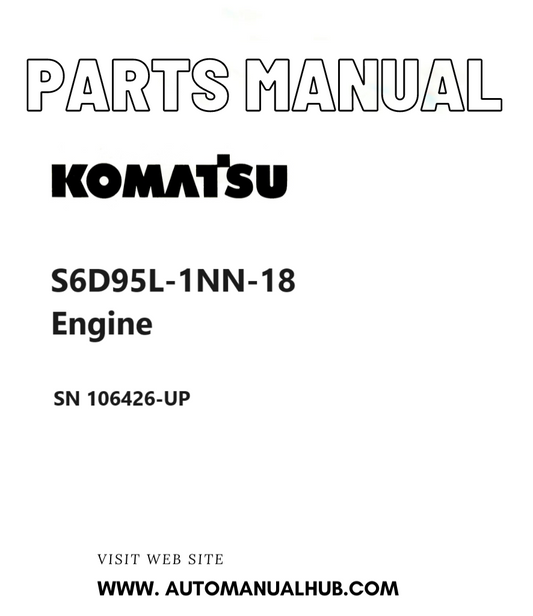 Komatsu S6D95L-1NN-18 Engine Parts Manual SN 106426-UP PDF