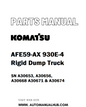 Komatsu AFE59-AX 930E-4 Rigid Dump Truck Parts Manual SN A30653, A30656, A30668 A30671 & A30674 - PDF 