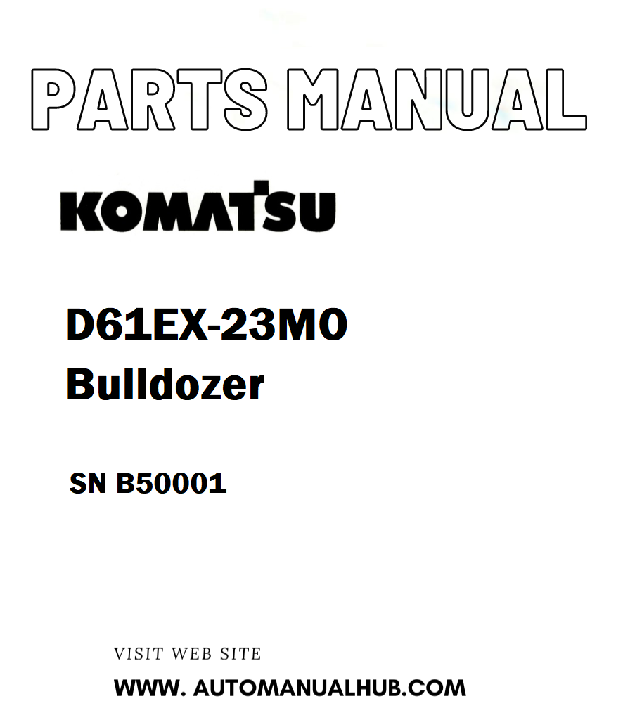 Komatsu D61EX-23MO Bulldozer Parts Manual SN B50001 - PDF