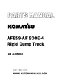 Komatsu AFE59-AF 930E-4 Rigid Dump Truck Parts Manual SN A30603 - PDF
