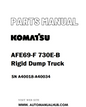 Komatsu AFE69-F 730E-B Rigid Dump Truck Parts Manual SN A40018-A40034 - PDF 