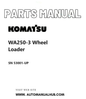 Komatsu WA250-3 Wheel Loader Parts Manual SN 53001-UP PDF