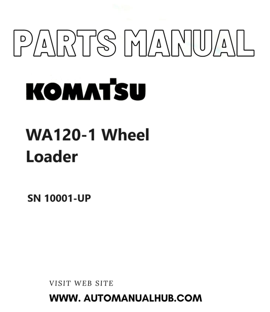 Komatsu WA120-1 Wheel Loader Parts Manual SN 10001-UP PDF