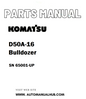 Komatsu D50A-16 Bulldozer Parts Manual SN 65001-UP - PDF
