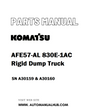 Komatsu AFE57-AL 830E-1AC Rigid Dump Truck Parts Manual SN A30159 & A30160 - PDF 