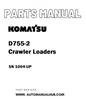 Komatsu D755-2 Crawler Loaders Parts Manual SN 1004-UP - PDF