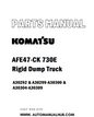 Komatsu AFE47-CK 730E Rigid Dump Truck Parts Manual A30292 & A30299-A30300 & A30304-A30309 - PDF 