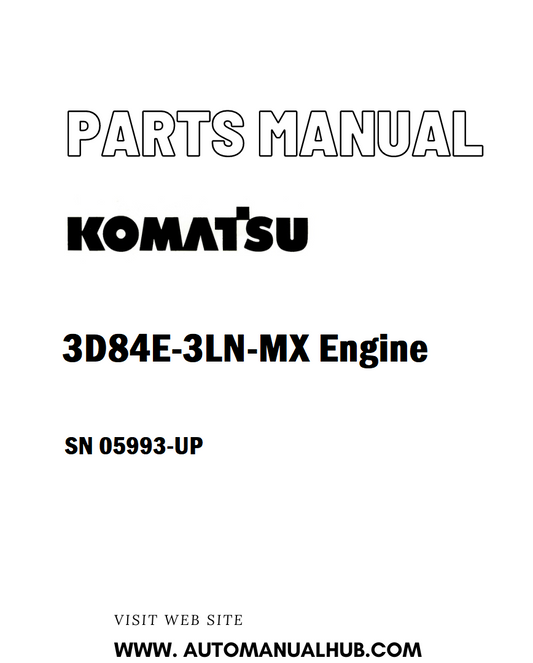Komatsu 3D84E-3LN-MX Engine Parts Manual SN 05993-UP - PDF