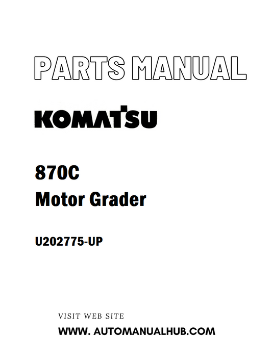 Komatsu 870C Motor Grader Parts Manual U202775-UP - PDF
