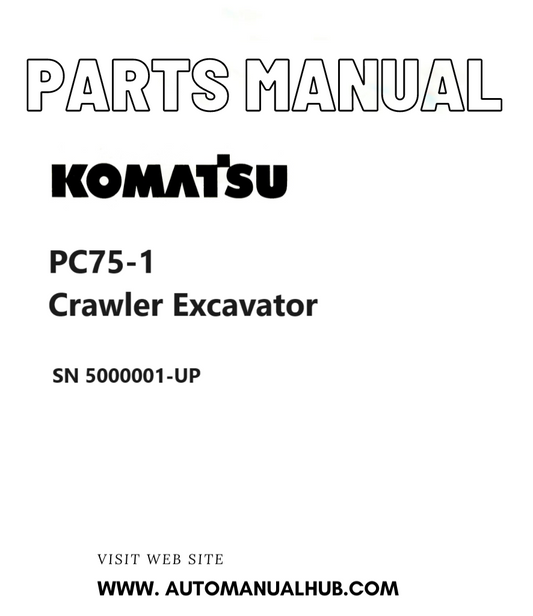 Komatsu PC75-1 Crawler Excavator Parts Manual SN 5000001-UP PDF